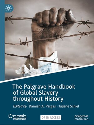 cover image of The Palgrave Handbook of Global Slavery throughout History